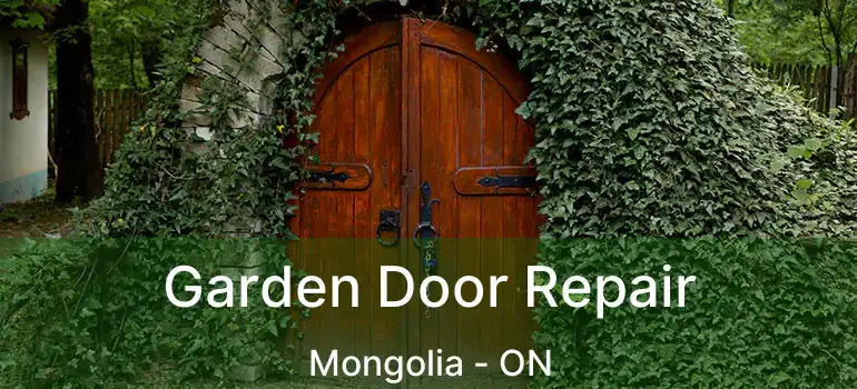  Garden Door Repair Mongolia - ON