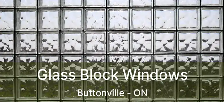  Glass Block Windows Buttonville - ON