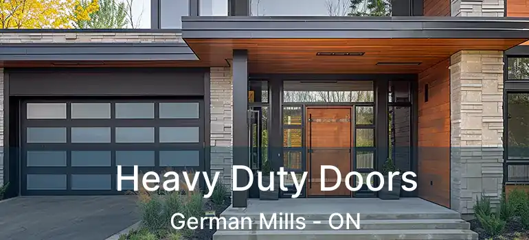  Heavy Duty Doors German Mills - ON