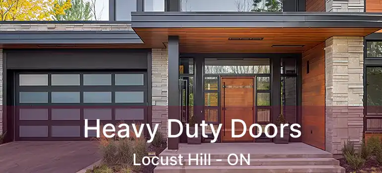  Heavy Duty Doors Locust Hill - ON