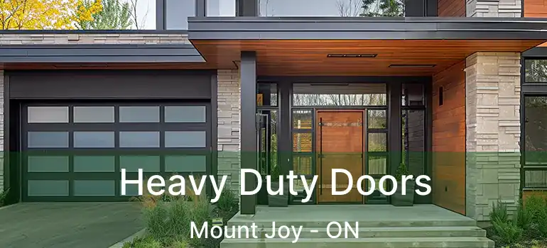  Heavy Duty Doors Mount Joy - ON