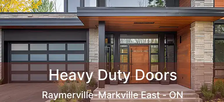  Heavy Duty Doors Raymerville-Markville East - ON