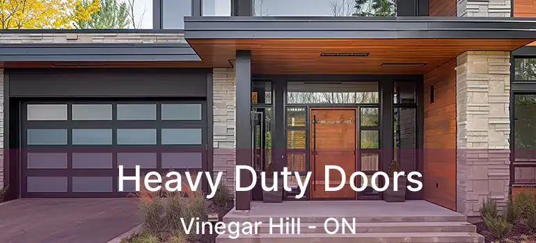  Heavy Duty Doors Vinegar Hill - ON