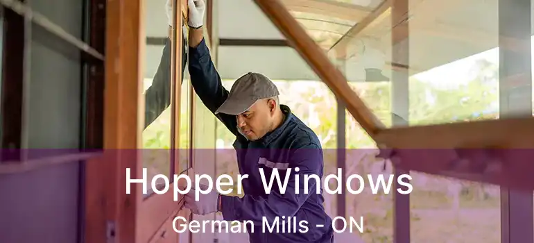  Hopper Windows German Mills - ON