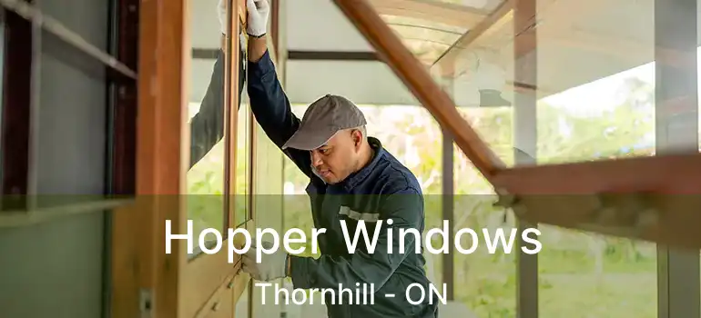  Hopper Windows Thornhill - ON