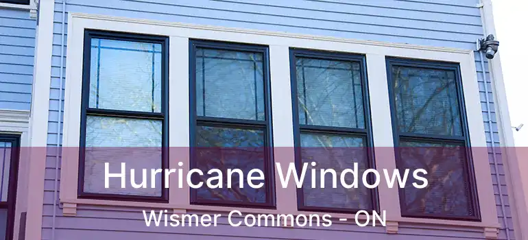  Hurricane Windows Wismer Commons - ON