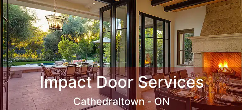  Impact Door Services Cathedraltown - ON
