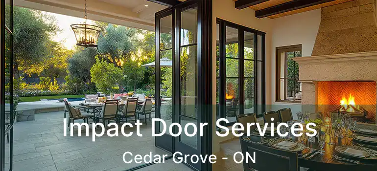  Impact Door Services Cedar Grove - ON