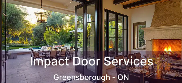  Impact Door Services Greensborough - ON