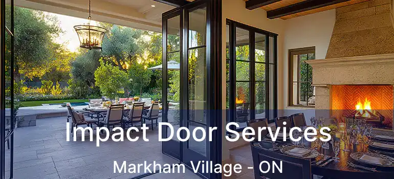  Impact Door Services Markham Village - ON