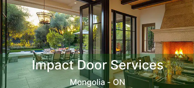  Impact Door Services Mongolia - ON