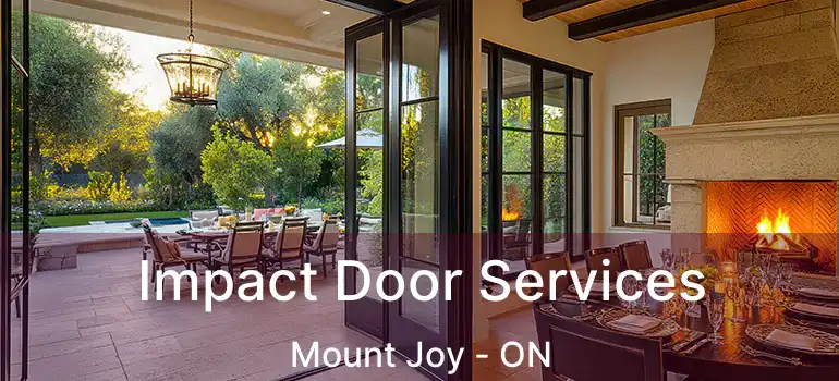  Impact Door Services Mount Joy - ON