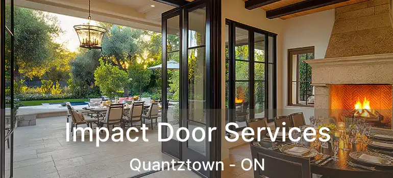  Impact Door Services Quantztown - ON
