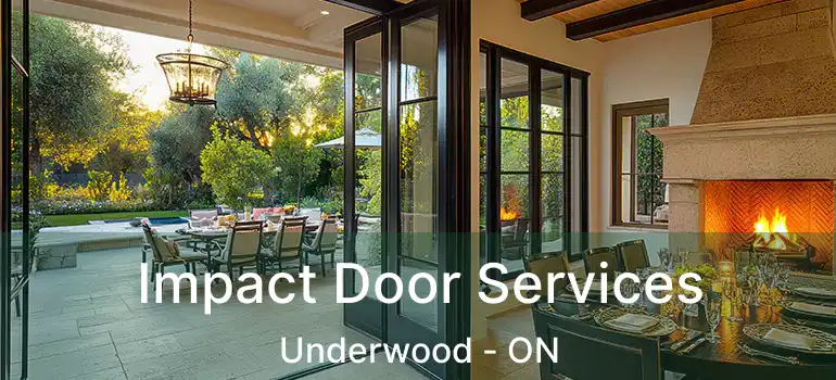  Impact Door Services Underwood - ON