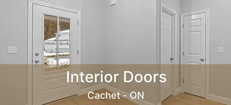  Interior Doors Cachet - ON