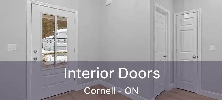  Interior Doors Cornell - ON