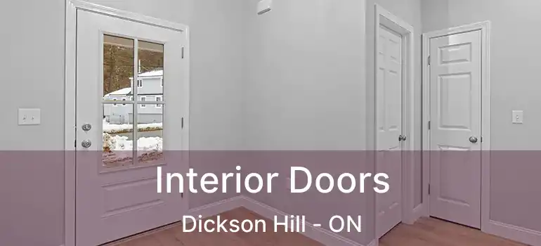  Interior Doors Dickson Hill - ON