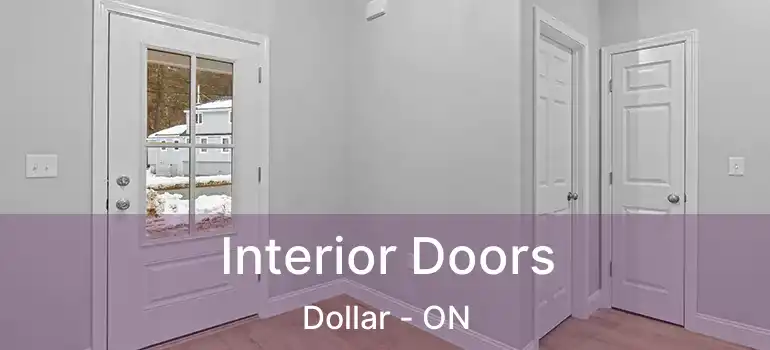  Interior Doors Dollar - ON