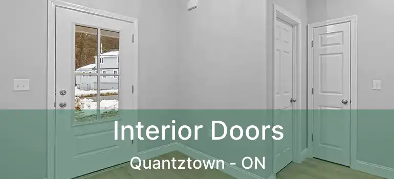  Interior Doors Quantztown - ON
