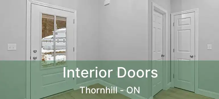 Interior Doors Thornhill - ON