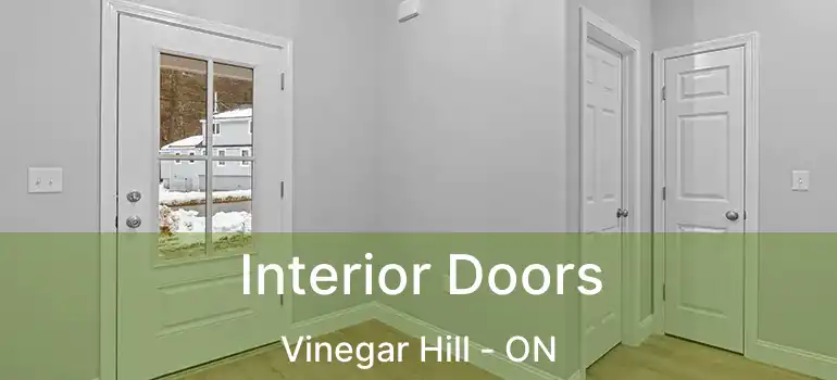  Interior Doors Vinegar Hill - ON