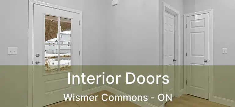  Interior Doors Wismer Commons - ON