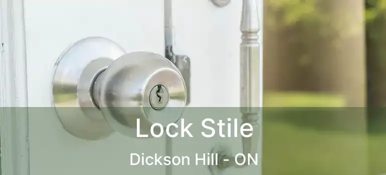  Lock Stile Dickson Hill - ON