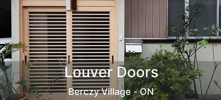  Louver Doors Berczy Village - ON