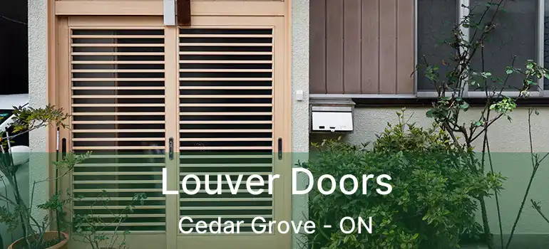  Louver Doors Cedar Grove - ON