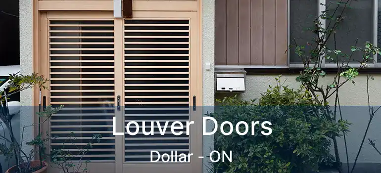 Louver Doors Dollar - ON