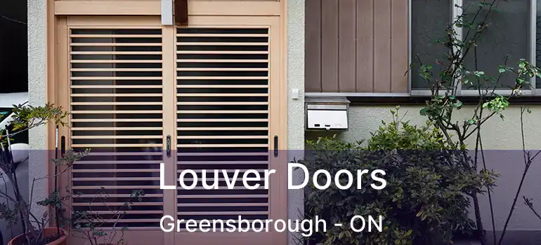  Louver Doors Greensborough - ON
