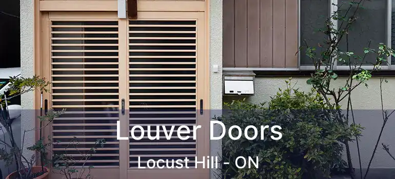  Louver Doors Locust Hill - ON