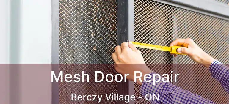 Mesh Door Repair Berczy Village - ON