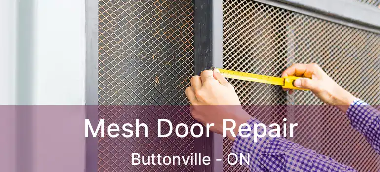  Mesh Door Repair Buttonville - ON