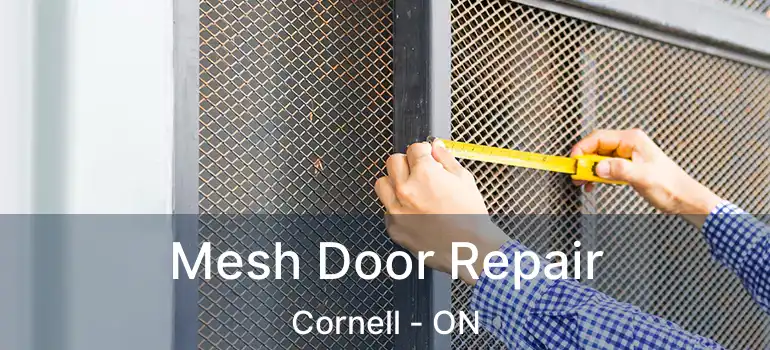  Mesh Door Repair Cornell - ON