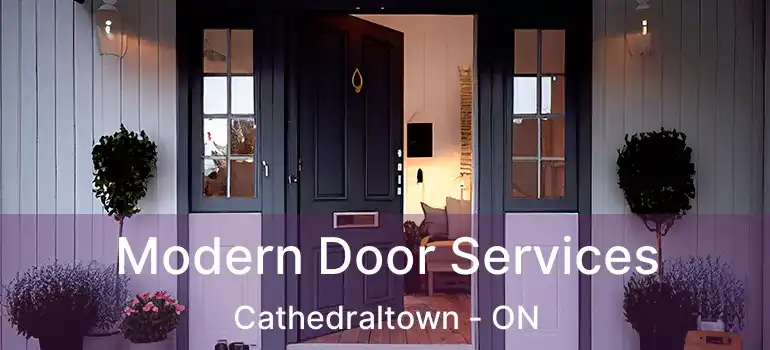  Modern Door Services Cathedraltown - ON