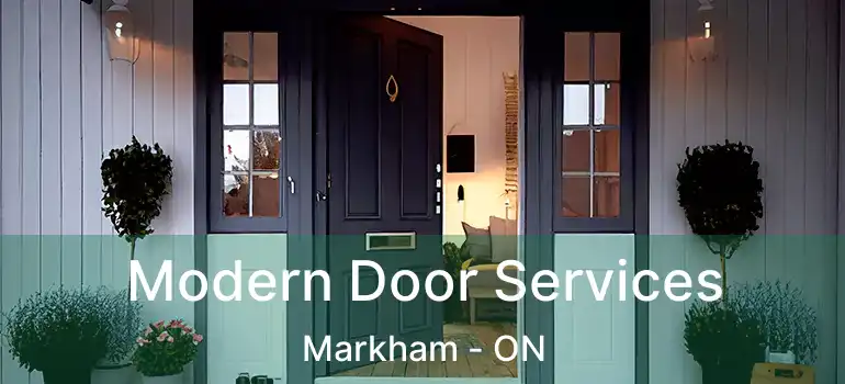  Modern Door Services Markham - ON