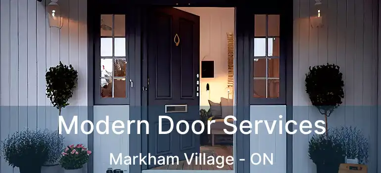  Modern Door Services Markham Village - ON