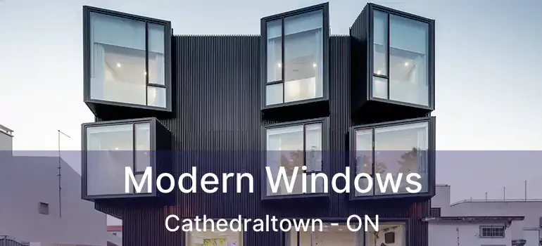  Modern Windows Cathedraltown - ON