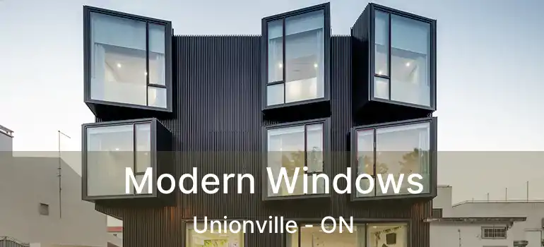 Modern Windows Unionville - ON
