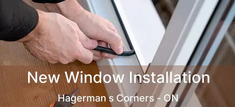  New Window Installation Hagerman s Corners - ON