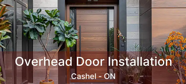  Overhead Door Installation Cashel - ON