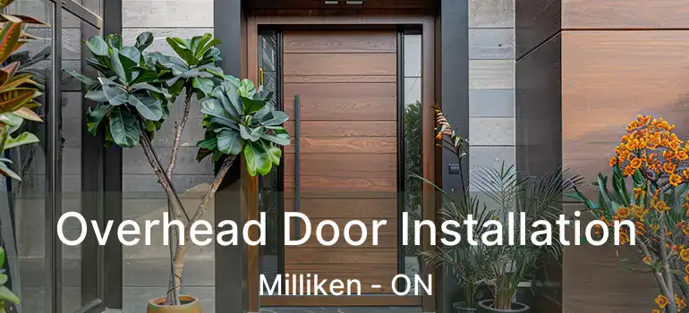  Overhead Door Installation Milliken - ON