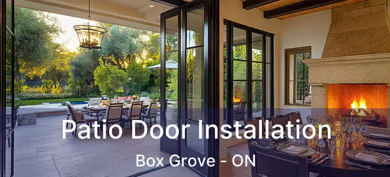  Patio Door Installation Box Grove - ON