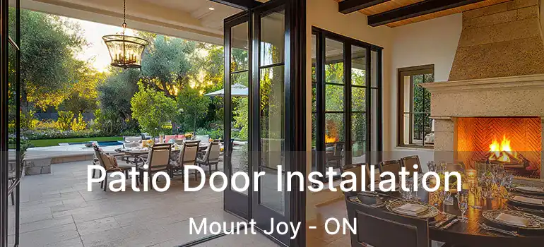  Patio Door Installation Mount Joy - ON