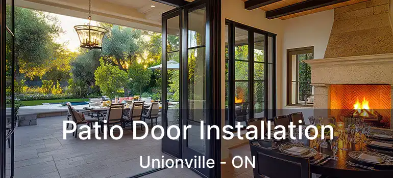  Patio Door Installation Unionville - ON