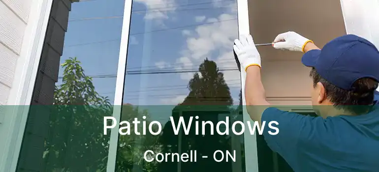  Patio Windows Cornell - ON