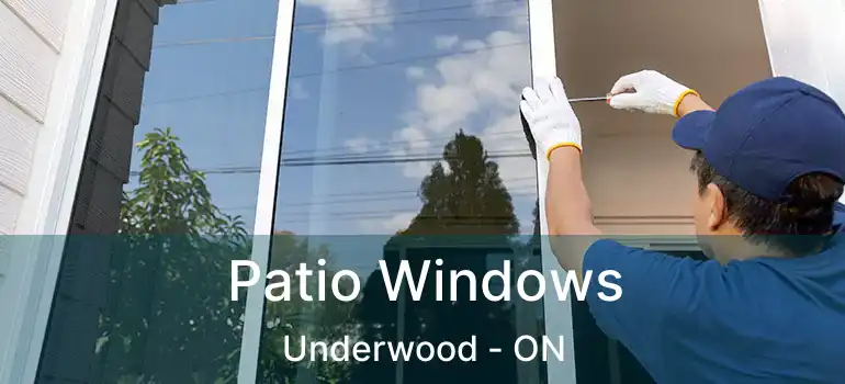  Patio Windows Underwood - ON