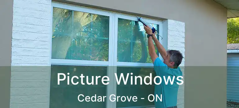  Picture Windows Cedar Grove - ON