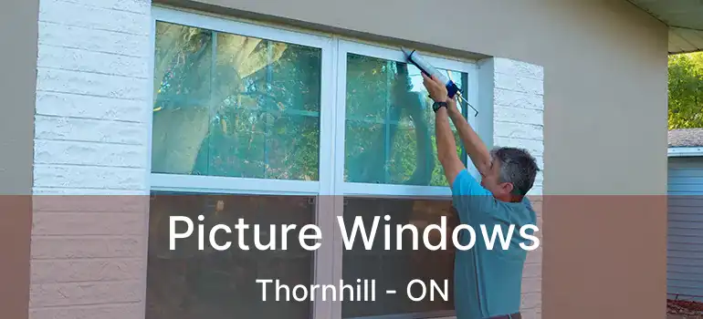 Picture Windows Thornhill - ON